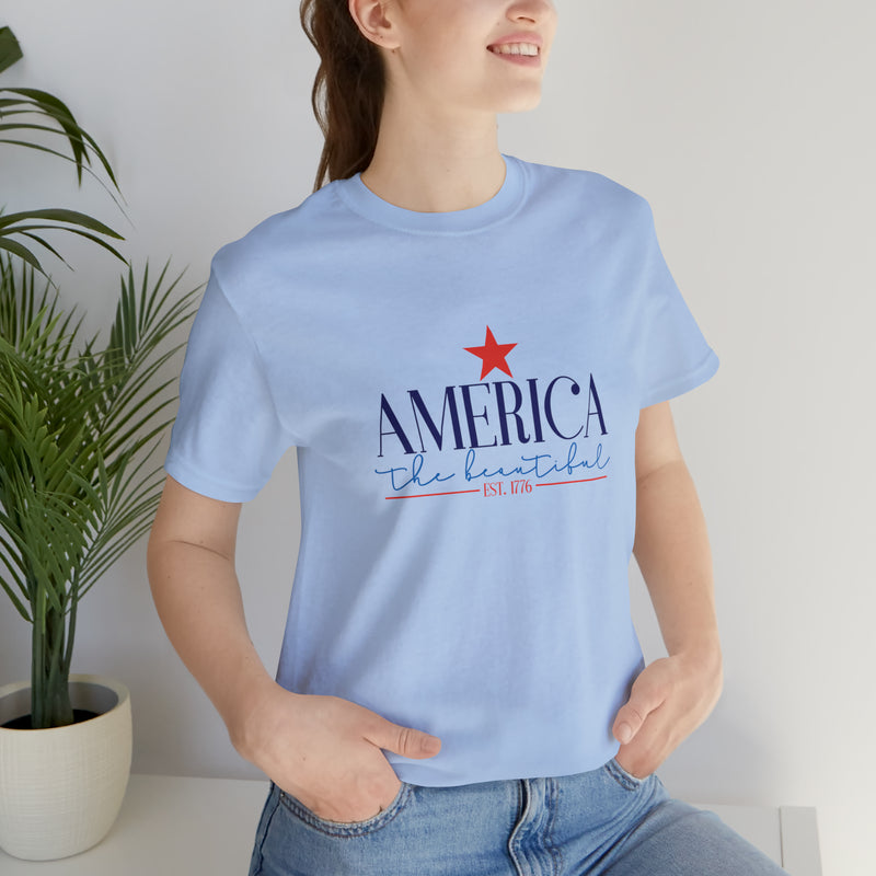 America the Beautiful Short Sleeve Tee - Soft & Comfortable - Patriotic Clothing - Made in the USA